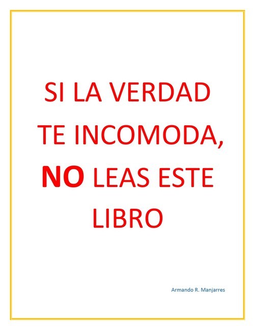 Si la verdad te incomoda, NO leas este libro main product photo