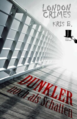 London Crimes - Dunkler noch als Schatten