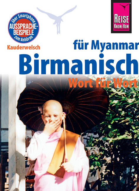 Reise Know-How Sprachführer Birmanisch für Myanmar - Wort für Wort (Burmesisch): Kauderwelsch-Band 63 main product photo