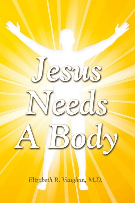 Jesus Needs a Body main product photo