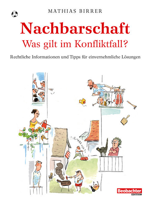 Nachbarschaft - was gilt im Konfliktfall? main product photo