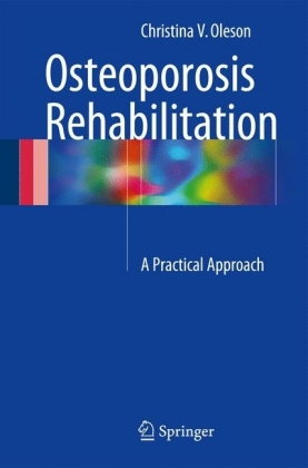 Osteoporosis Rehabilitation