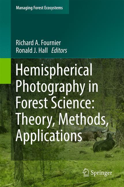 Hemispherical Photography in Forest Science: Theory, Methods, Applications main product photo