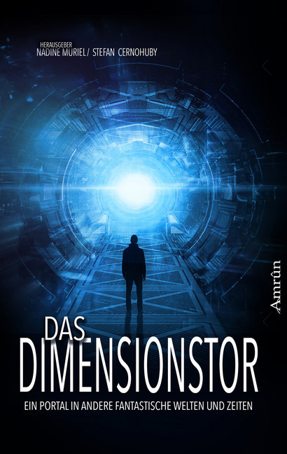 Das Dimensionstor: Ein Portal in andere fantastische Welten und Zeiten main product photo