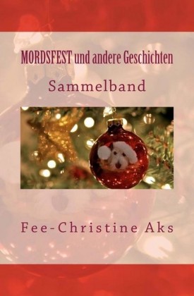 MORDSFEST und andere Geschichten