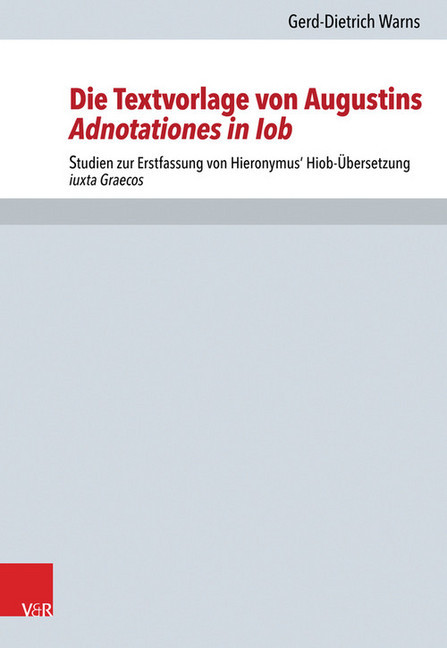Die Textvorlage von Augustins Adnotationes in Iob main product photo
