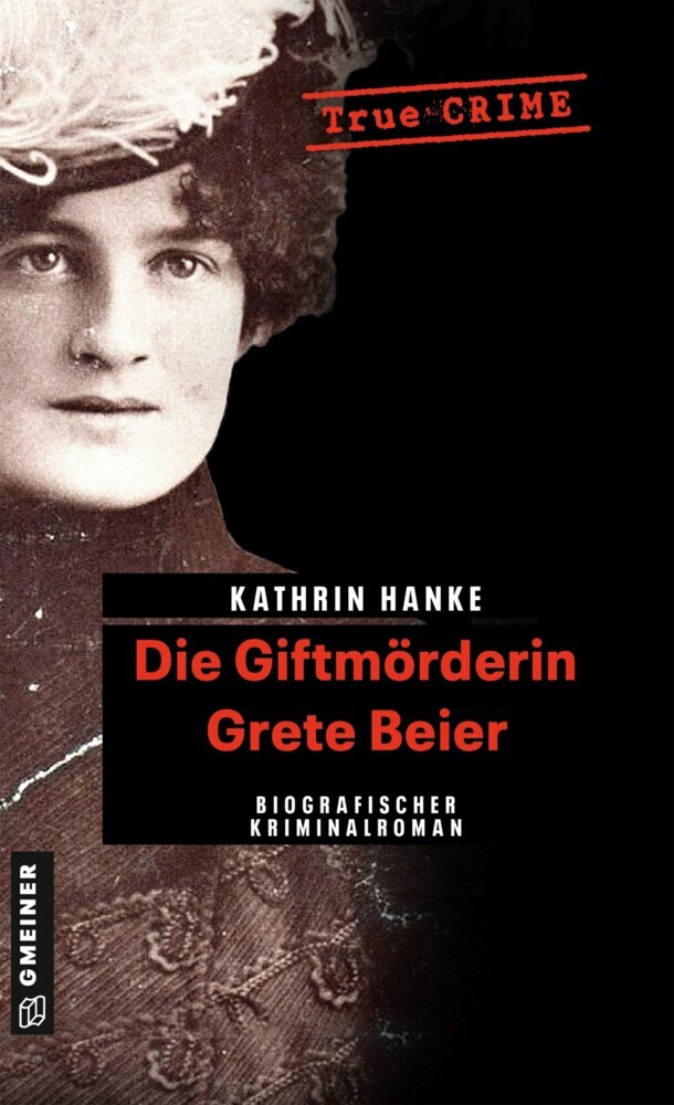 Die Giftmörderin Grete Beier main product photo