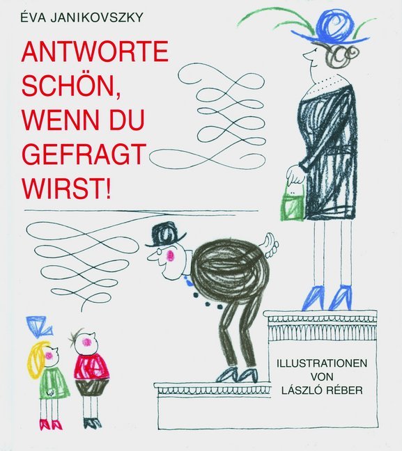 Antworte schön, wenn du gefragt wirst! main product photo