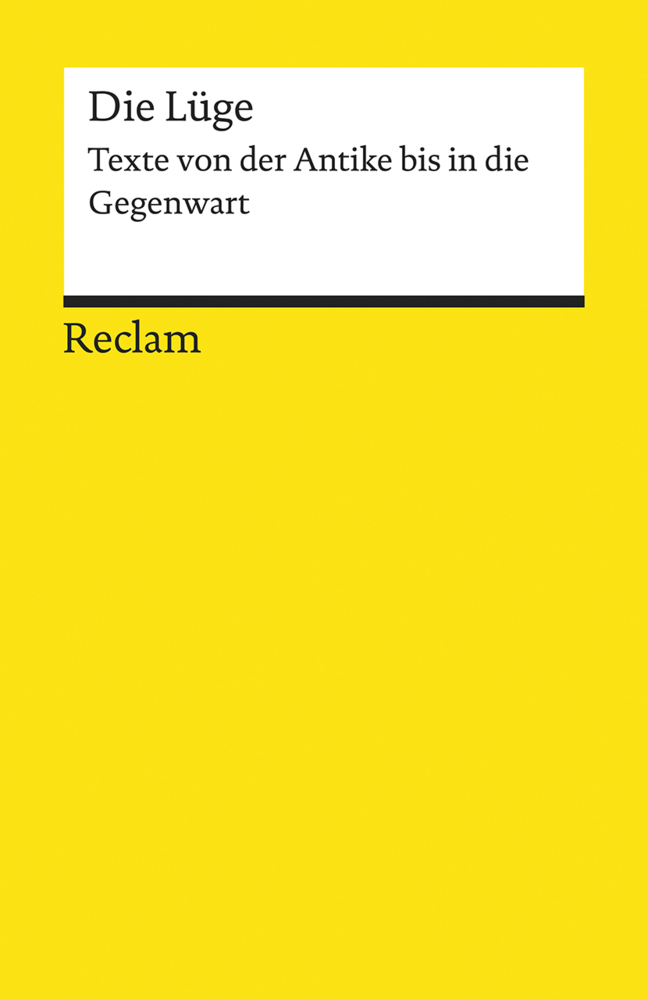 Die Lüge. Texte von der Antike bis in die Gegenwart main product photo