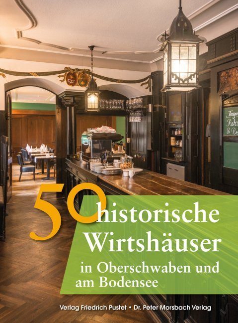 50 historische Wirtshäuser in Oberschwaben und am Bodensee main product photo