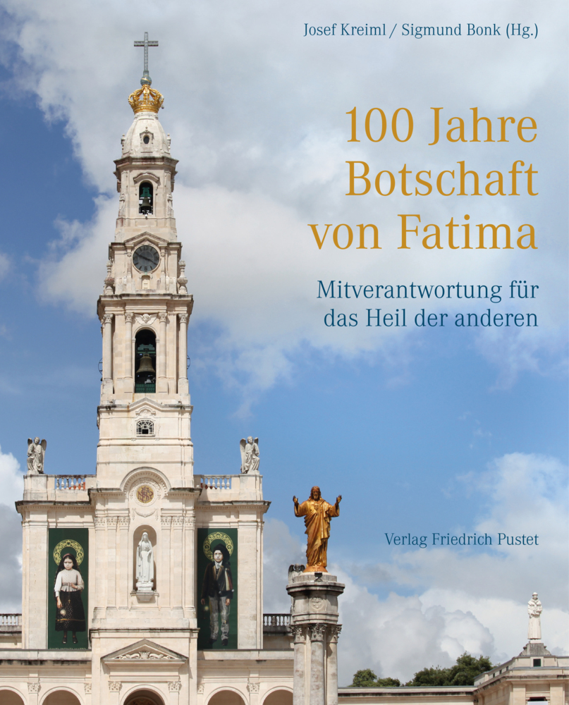 100 Jahre Botschaft von Fatima main product photo
