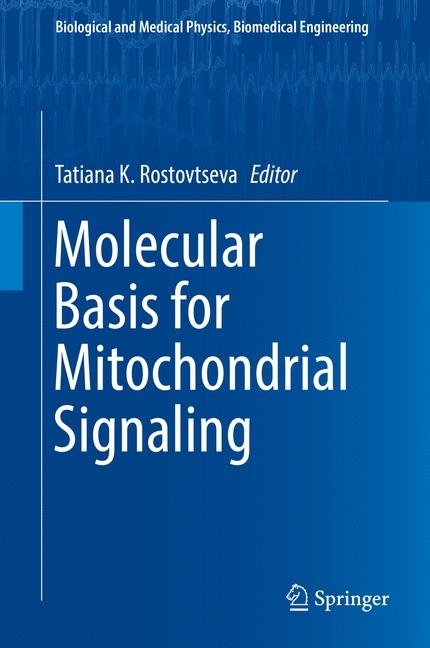 Molecular Basis for Mitochondrial Signaling main product photo