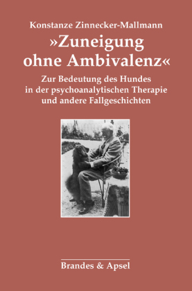 "Zuneigung ohne Ambivalenz"