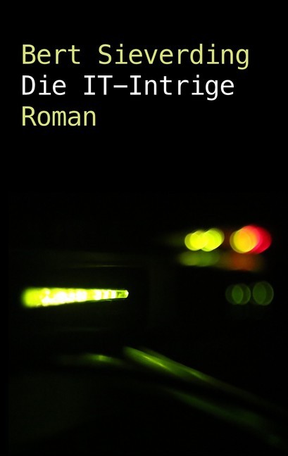 Die IT-Intrige main product photo