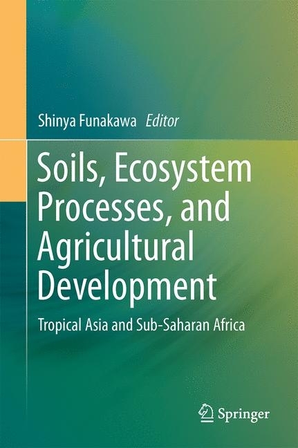 Soils, Ecosystem Processes, and Agricultural Development main product photo