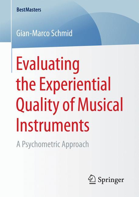 Evaluating the Experiential Quality of Musical Instruments main product photo