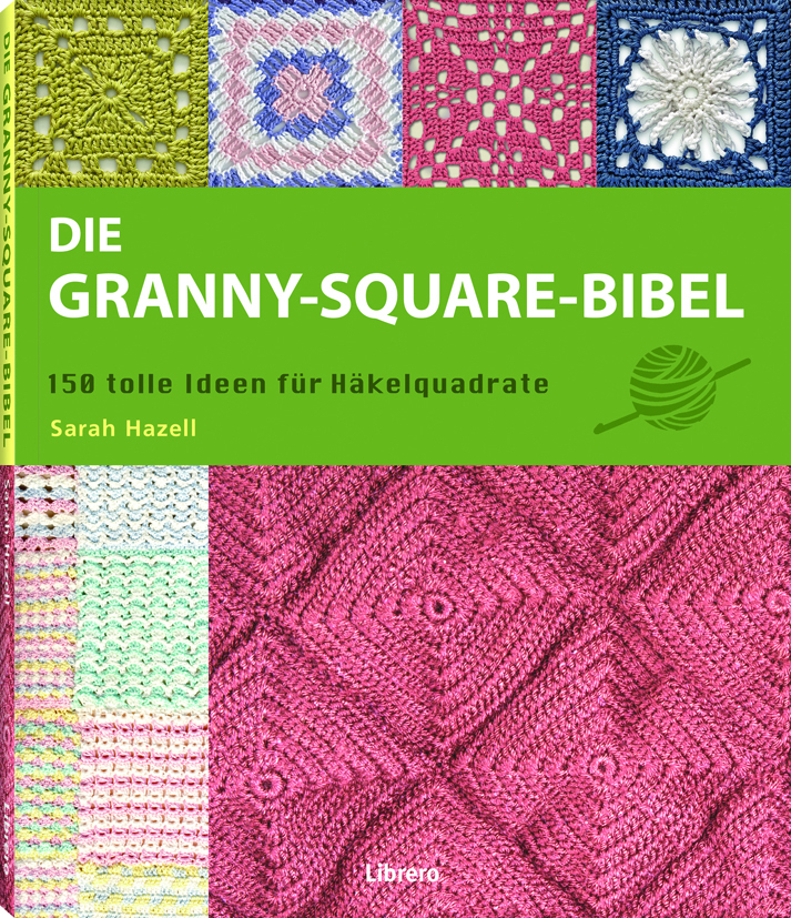 Die Granny-Square Bibel main product photo