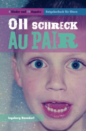 Oh Schreck Aupair