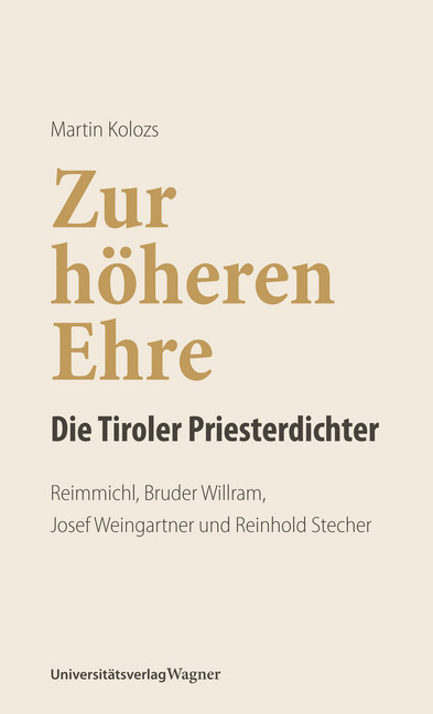 Zur höheren Ehre - Die Tiroler Priesterdichter main product photo