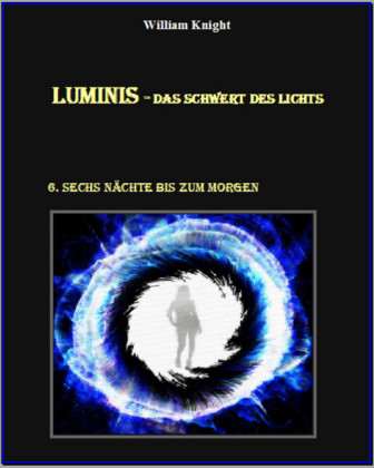 Luminis-Das Schwert des Lichts