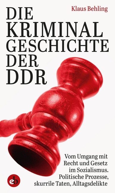 Die Kriminalgeschichte der DDR main product photo