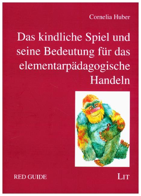 Das kindliche Spiel und seine Bedeutung für das elementarpädagogische Handeln main product photo