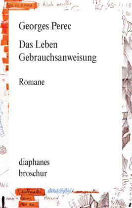 Das Leben. Gebrauchsanweisung