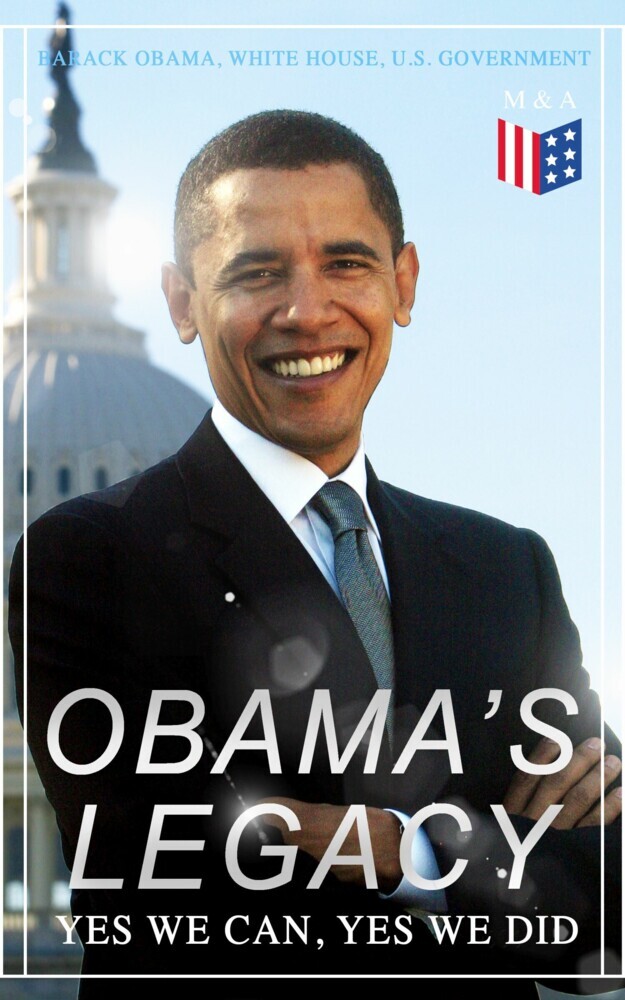 Obama's Legacy - Yes We Can, Yes We Did main product photo