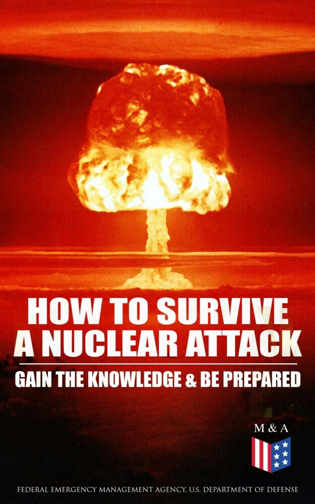 How to Survive a Nuclear Attack - Gain The Knowledge & Be Prepared main product photo