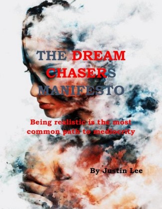 The Dream Chasers Manifesto