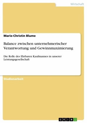 Balance zwischen unternehmerischer Verantwortung und Gewinnmaximierung