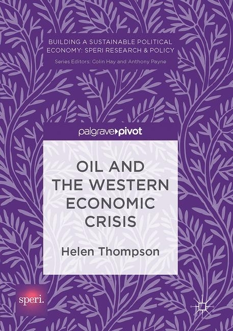 Oil and the Western Economic Crisis main product photo