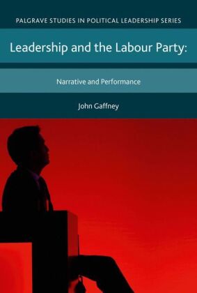 Leadership and the Labour Party