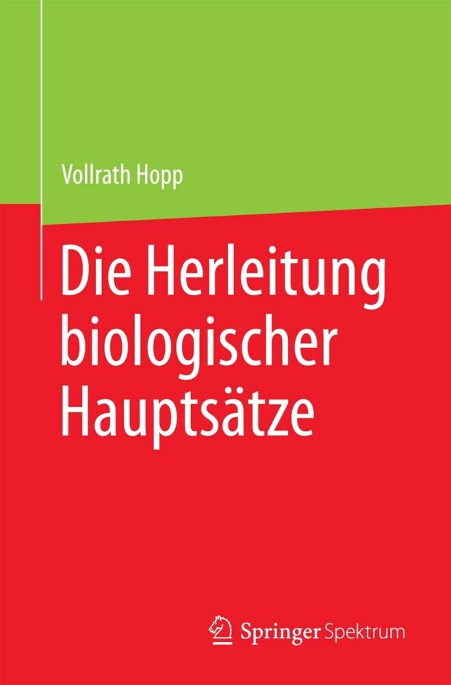 Die Herleitung biologischer Hauptsätze main product photo