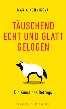 Täuschend echt und glatt gelogen