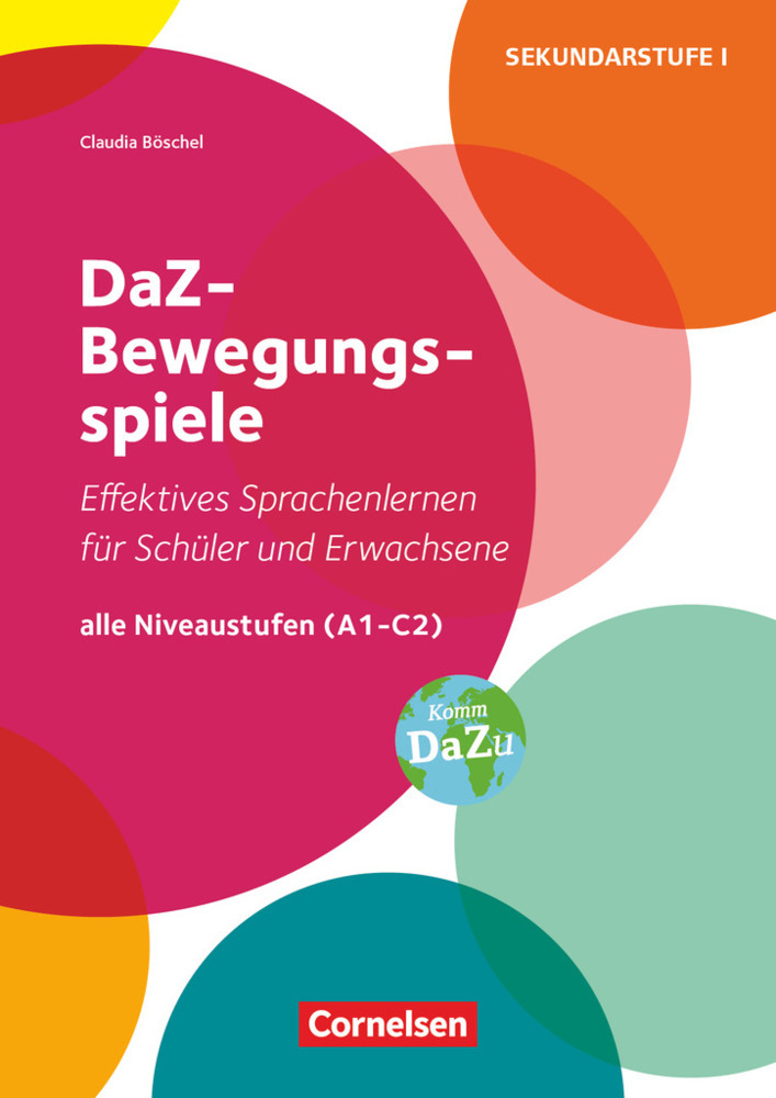 DaZ-Bewegungsspiele - Effektives Sprachenlernen für Schüler/-innen und Erwachsene - Alle Niveaustufen (A1 - C2) main product photo