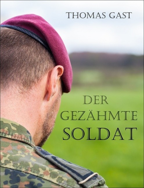 Der gezähmte Soldat main product photo