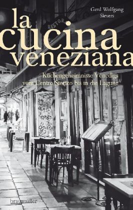 La Cucina Veneziana. Bd.1