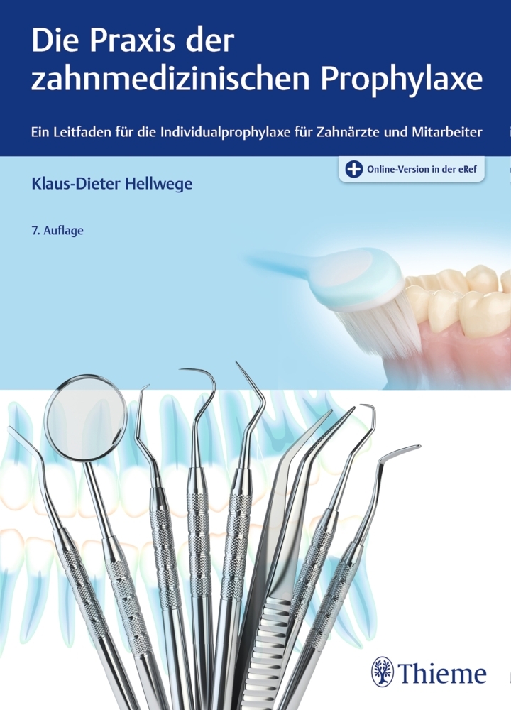Die Praxis der zahnmedizinischen Prophylaxe main product photo