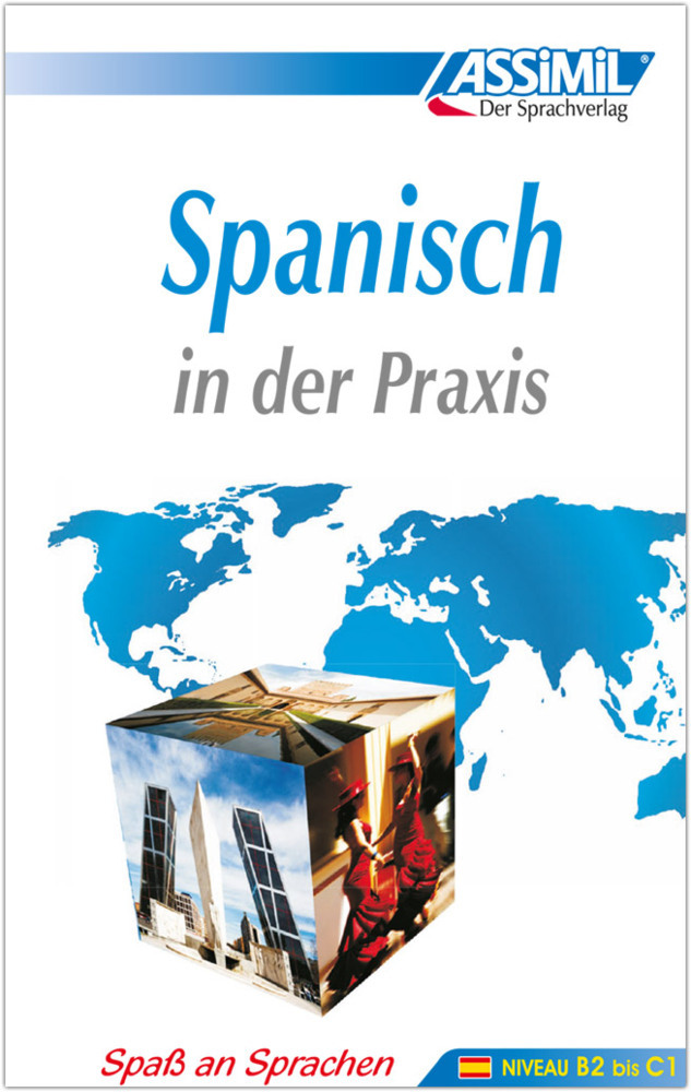 ASSiMiL Spanisch in der Praxis - Lehrbuch - Niveau B2-C1 main product photo