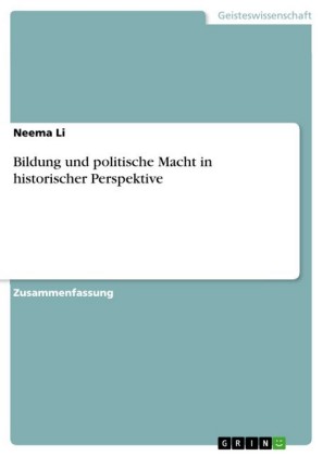 Bildung und politische Macht in historischer Perspektive