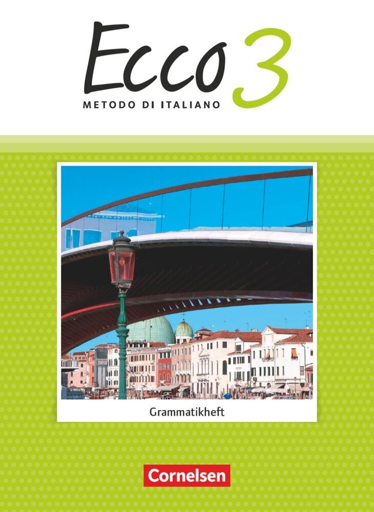 Ecco - Italienisch für Gymnasien - Italienisch als 3. Fremdsprache - Ausgabe 2015 - Band 3 main product photo