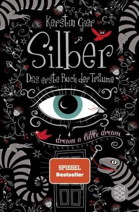 Silber - Das erste Buch der Träume