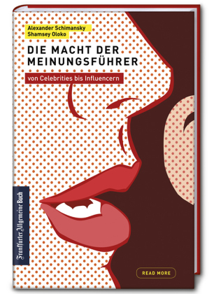 Die Macht der Meinungsführer