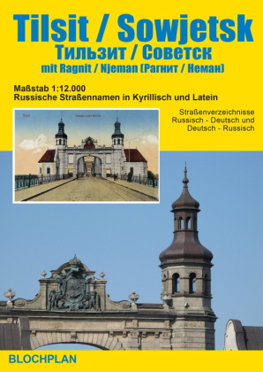 Stadtplan Tilsit / Sowjetsk mit Ragnit / Njeman
