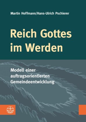 Reich Gottes im Werden