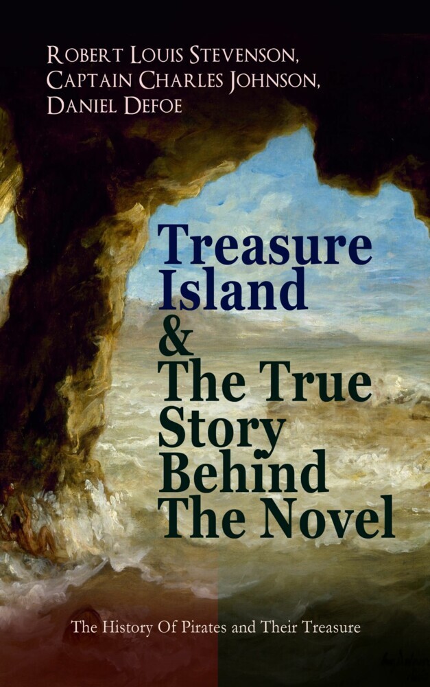 Treasure Island & The True Story Behind The Novel - The History Of Pirates and Their Treasure main product photo