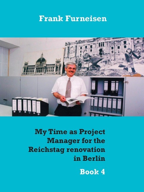My Time as Project Manager for the Reichstag renovation in Berlin main product photo