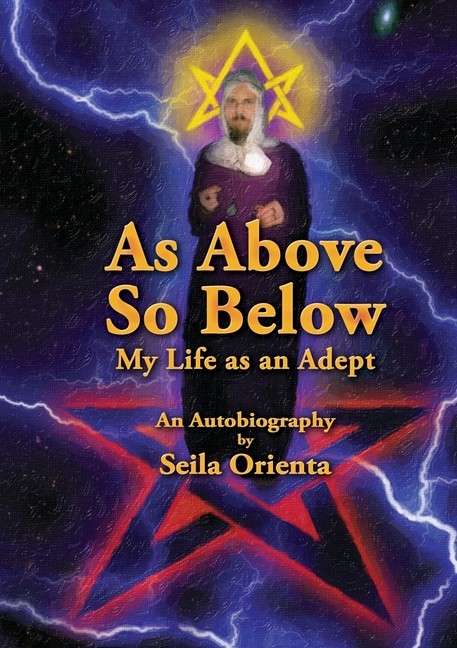 As Above, So Below My Life as an Adept main product photo