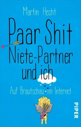 Paar Shit, Niete-Partner und ich